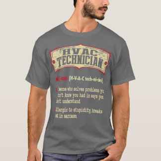 HVAC Technician Dictionary Term Sarcastic T-Shirt