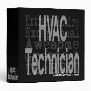 HVAC Technician Extraordinaire CUSTOM 3 Ring Binder