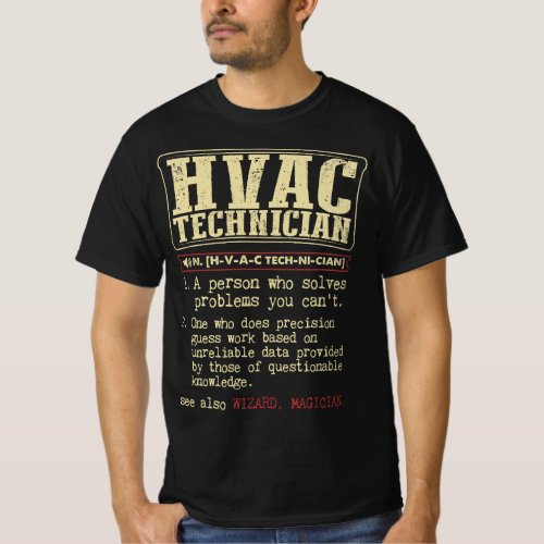 HVAC Technician Funny Definition T_Shirt