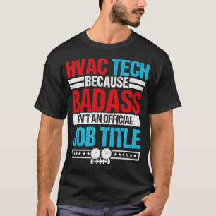 HVAC Technician Gifts Design On Back Of Clothing P T-Shirt