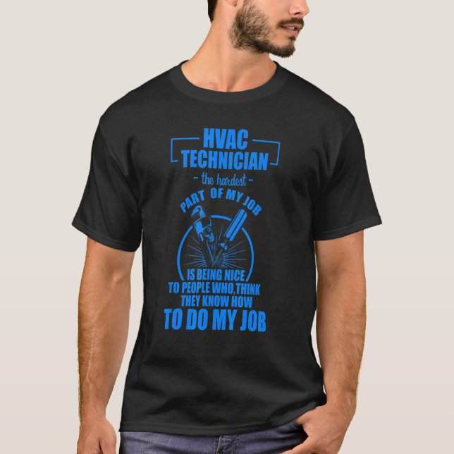 Hvac Technician Hardest Funny Hvac Tech T-Shirt (Front)