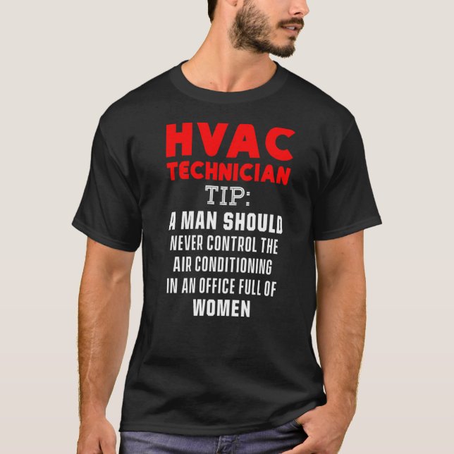 Hvac Technician  Hvac Tech   12 T-Shirt (Front)