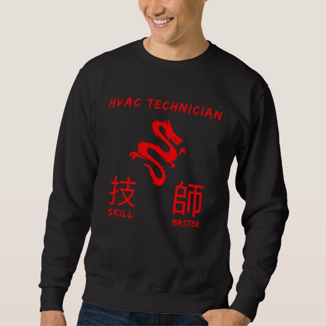 HVAC Technician Skill Master Engineer HVACR Mechan Sweatshirt (Front)
