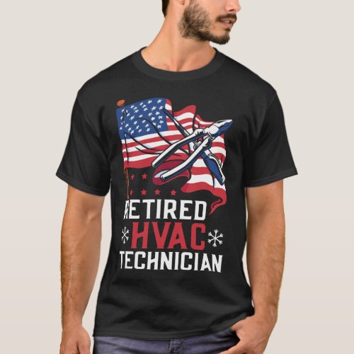 Hvac Technician Tech Retired Hvac Technician T_Shirt