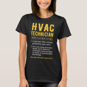 HVAC Technician Worker Handyman Funny Definition R T-Shirt