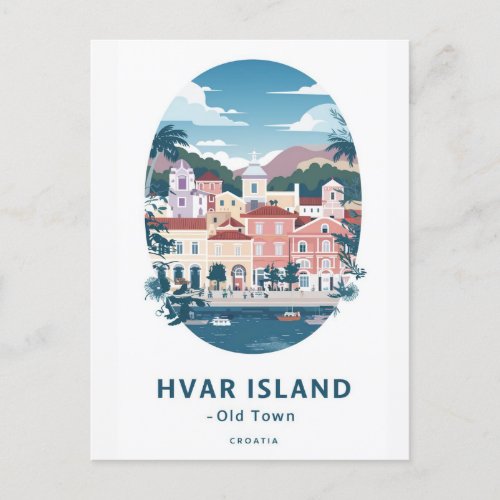 Hvar Island Old Town Postcard _ Explore the Medite