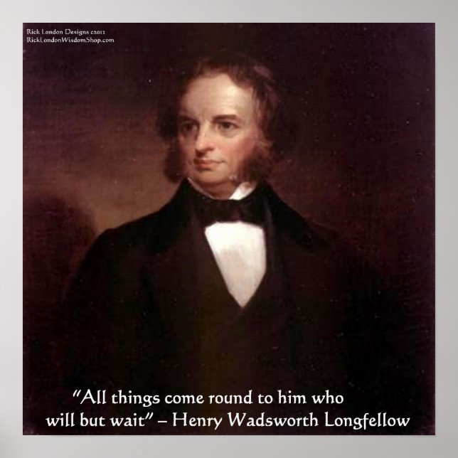 HW Longfellow "All Comes Around" Wisdom Poster (Front)