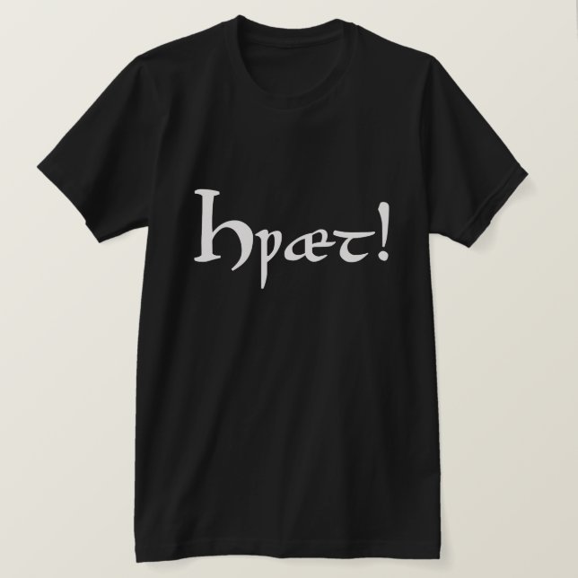 Hwæt! Beowulf Old English T-Shirt | Zazzle