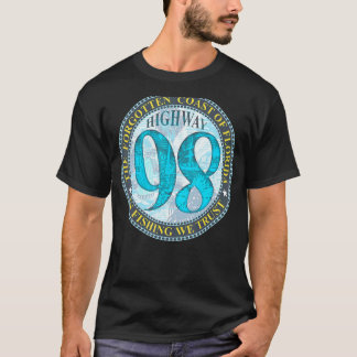 Hwy 98 In Fishing We Trust On back Forgotten Coast T-Shirt