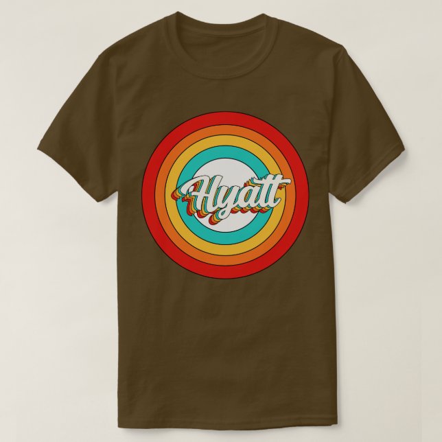 Hyatt Name Shirt Vintage Hyatt Circle (Design Front)