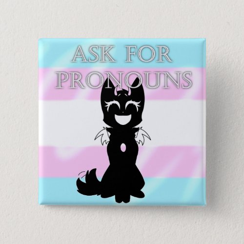 Hybrid Trans Pin Ask for pronouns