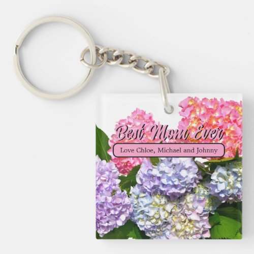 Hydrangea Bouquet best mom ever Keychain