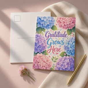 Hydrangea : Gratitude Grows Here Postcard