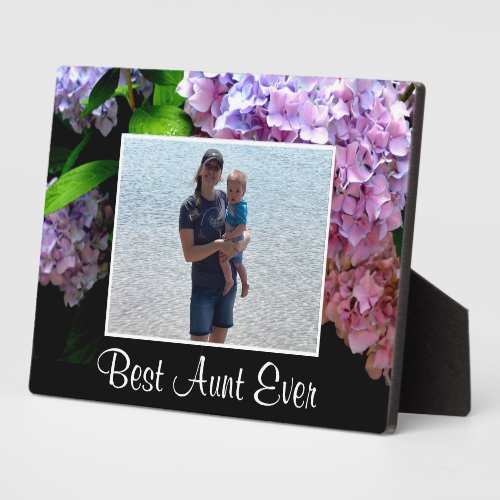 Hydrangea  pink blue purple floral Best Aunt photo Plaque