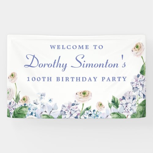 Hydrangea Rose 100th Birthday Welcome Banner