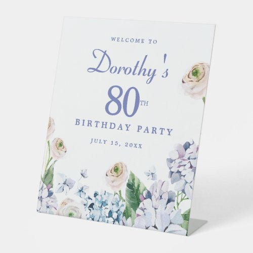 Hydrangea Rose 80th Birthday Party Welcome Sign