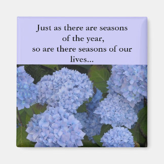 Hydrangeas Seasons of our Lives Magnet
