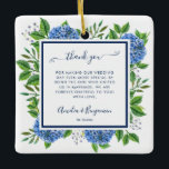 Hydrangeas Thank You Gift For Wedding Officiant Ceramic Ornament<br><div class="desc">Hydrangeas Thank You Gift For Wedding Officiant Ceramic Ornament is a beautiful watercolor with blue hydrangeas and greenery. Perfect for a Spring / Summer wedding. This is beautiful thank you gift for a wedding officiant. It makes a great personalized gift for the officiant or anyone who will be in attendance...</div>