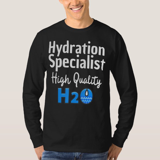 Hydration Specialist H2o Waterboy Team Manager T-Shirt (Front)
