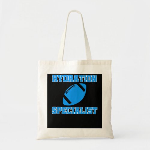 Hydration Specialist Waterboy Football Team Manage Tote Bag