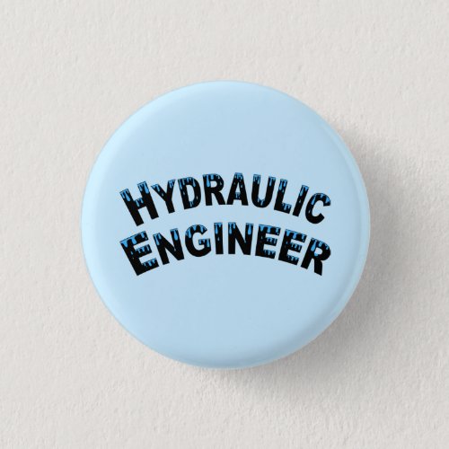 Hydraulic Engineer Water Droplets  Button