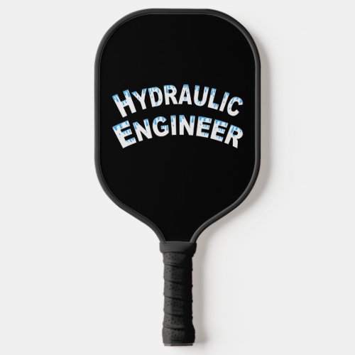 Hydraulic Engineer Water Droplets Pickleball Paddle