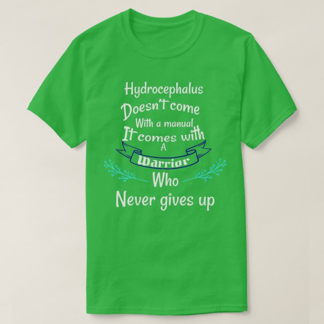Hydrocephalus doesnt come with a manual hydrocepha T-Shirt (Design Front)
