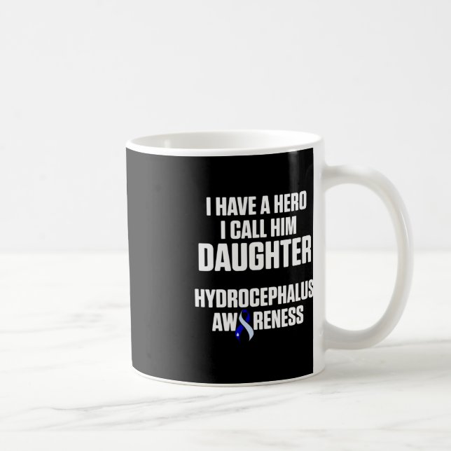 Hydrocephalus Survivor Daughter Awareness Warrior  Coffee Mug (Right)