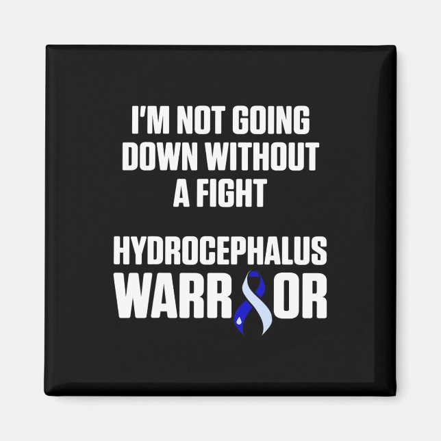 Hydrocephalus Survivor Down Awareness Warrior  Magnet (Front)