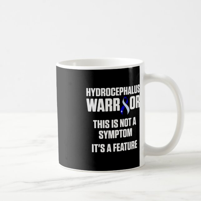 Hydrocephalus Survivor Feature Awareness Warrior  Coffee Mug (Right)