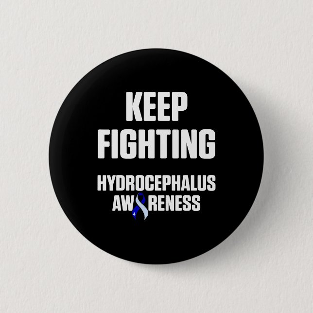 Hydrocephalus Survivor Fighting Awareness Warrior  Button (Front)