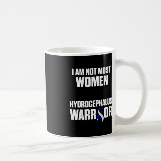 Hydrocephalus Survivor Most Women Awareness Warrio Coffee Mug
