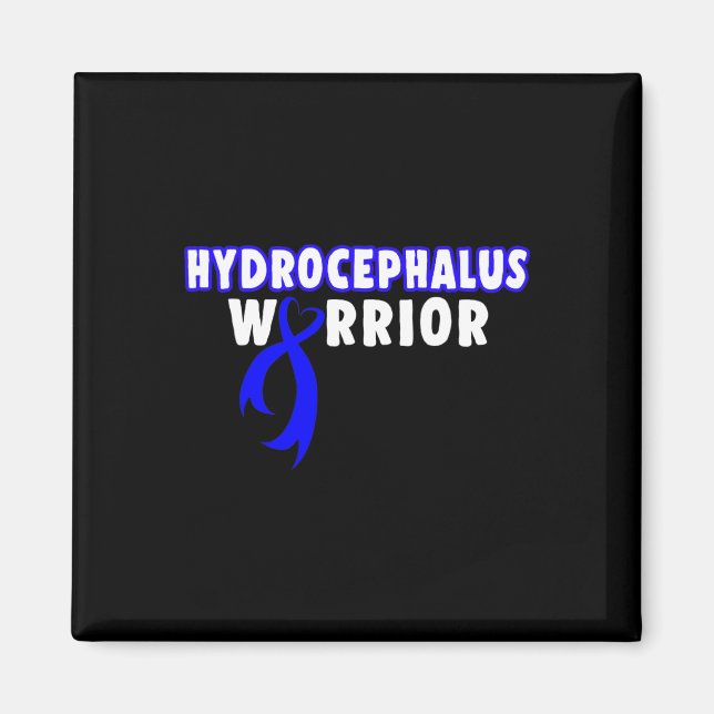 Hydrocephalus Survivor Prevent Awareness Warrior  Magnet (Front)