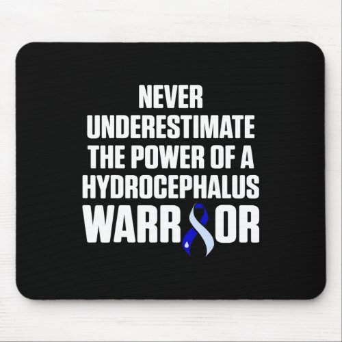 Hydrocephalus Survivor Underestimate Awareness War Mouse Pad