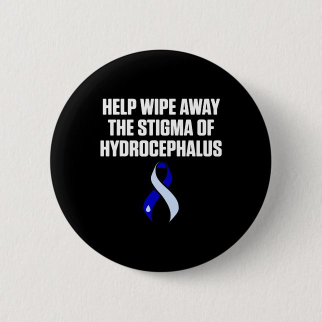 Hydrocephalus Survivor Wipe Awareness Warrior  Button (Front)