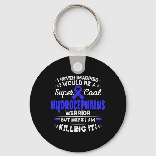 Hydrocephalus Warrior Hydrocephalus Awareness  Keychain