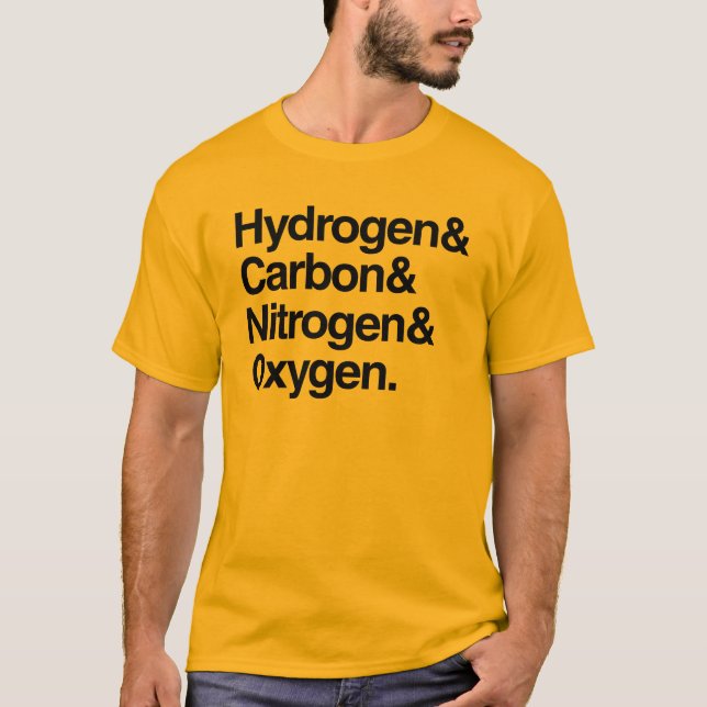 Hydrogen & Carbon & Nitrogen & Oxygen T-Shirt (Front)