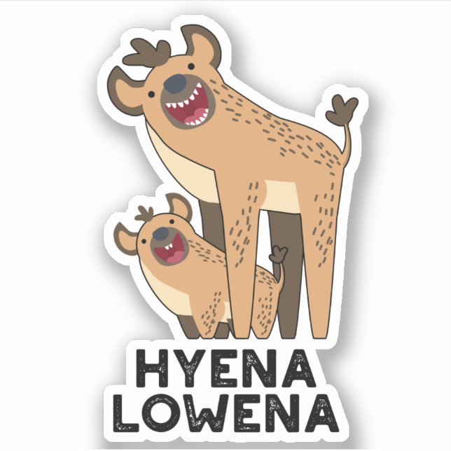 Hyena Lowena Funny Animal Hyena Pun  Sticker (Front)