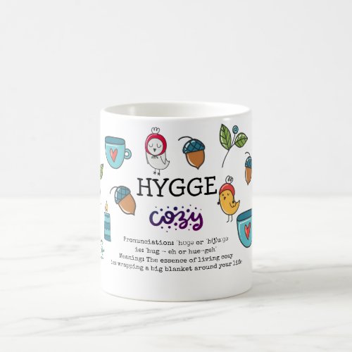 Hygge _ Meaning and Pronunciation Cute Doodles Coffee Mug