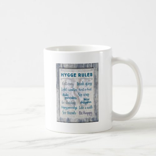 Hygge Rules Coffee Mug