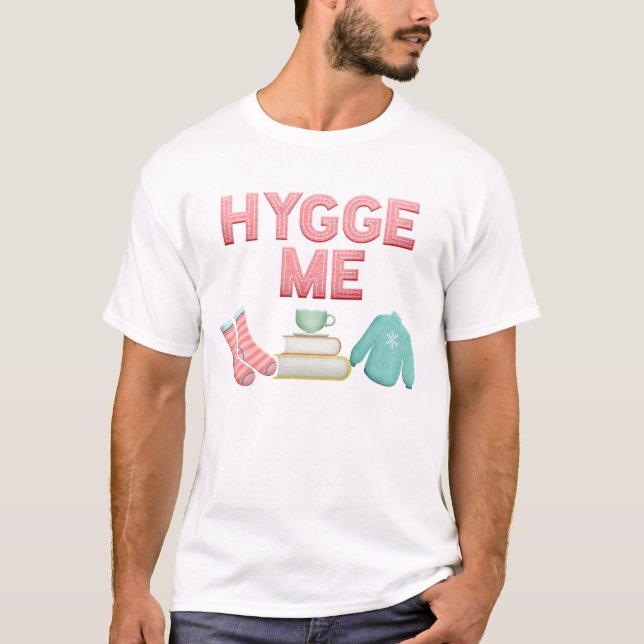 Hygge Time T-Shirt (Front)