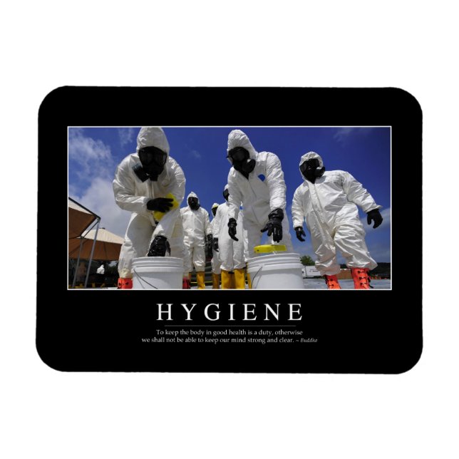 Hygiene: Inspirational Quote Magnet (Horizontal)