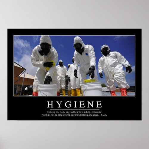 Hygiene Inspirational Quote Poster
