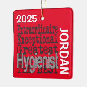 Hygienist Extraordinaire CUSTOM Ceramic Ornament