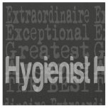 Hygienist Extraordinaire Fabric