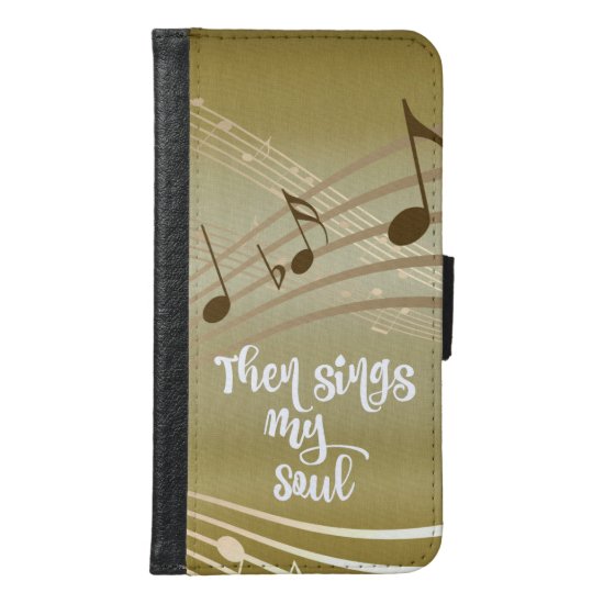 Hymn Then Sings My Soul Samsung Galaxy S6 Wallet Case