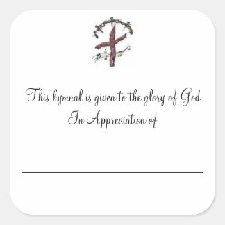 Hymnal Plates In Appreciation of Square Sticker