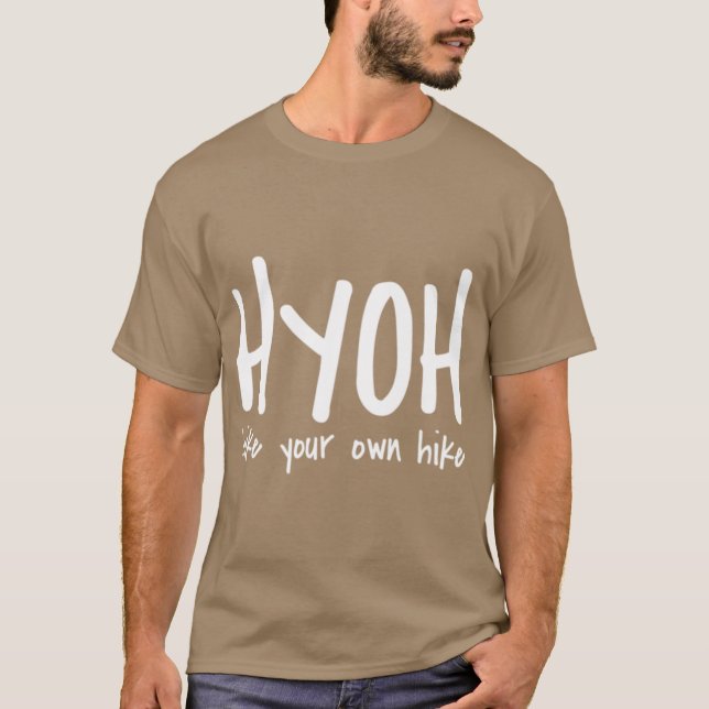 HYOH hike your own hike vintage T-Shirt (Front)