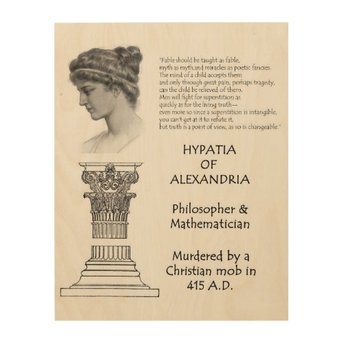 Hypatia of Alexandria Quotation Wood Wall Decor