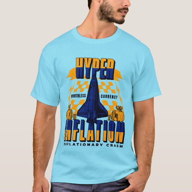 Hyper Inflation (ver.1) - Rocket T-Shirt (Front)